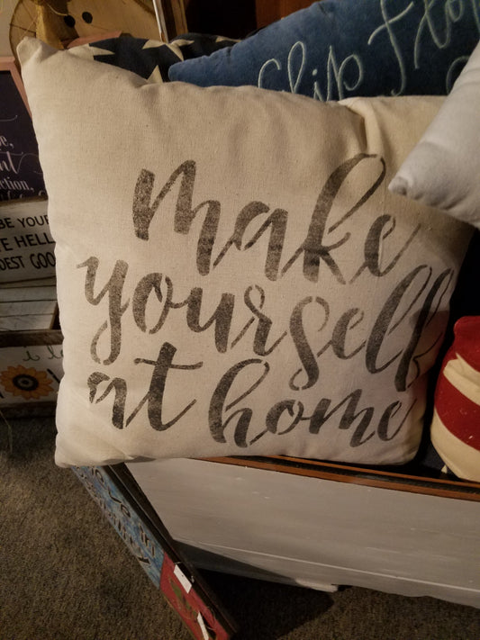 Make Yourself at home pillow